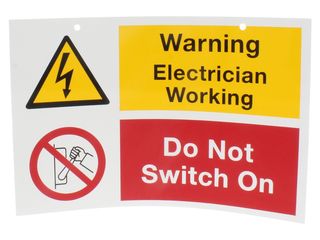 INDUSTRIAL SIGNS IS1301RP DO NOT SWITCH ON ELECTRICIAN WORKING SIGN